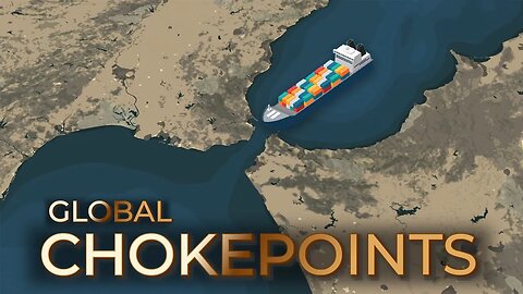 The tightest shipping channels on the high seas | Global Chokepoint Explained