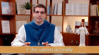 2 - Une sainteté accessible.