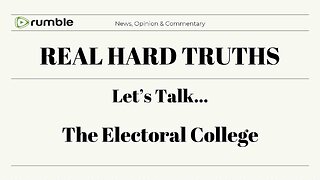 Let's Talk - The Electoral College