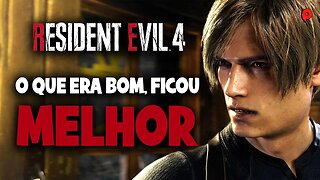 Resident Evil 4 Remake - O que era bom, ficou melhor