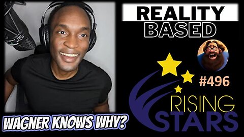 My Thoughts on Wagner Knows Why (Rising Stars #496)