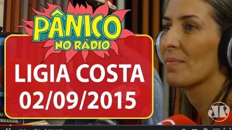 Lígia Costa - Pânico - 02/09/15