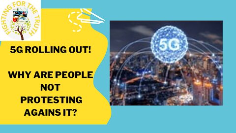 THIS IS THE BIGGEST ISSUE - THEY ARE DISTRACTING YOU? WHY ARE WE NOT PROTESTING 5 & 6 G?