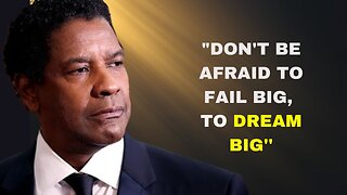 Denzel Washington’s Best Motivational Speech