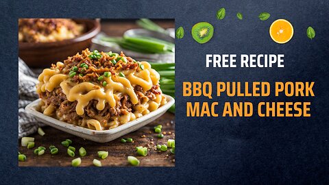 Free BBQ Pulled Pork Mac and Cheese Recipe🍖🧀🍜