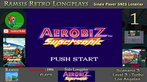 Aerobiz Supersonic | SNES | Level 3 | Scenario 3 | Los Angeles - Episode #1 | Longplay