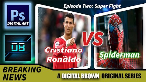 SUPER FIGHT ep.2 - Cristiano Ronaldo Vs Spiderman