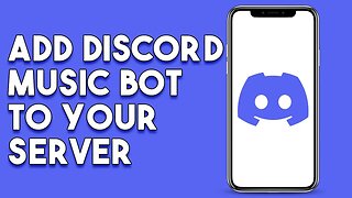 How To Add Discord Music Bot To Your Server (2023)