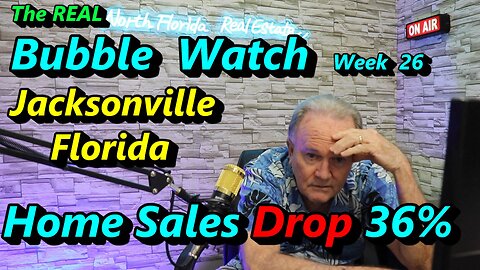 Jacksonville Florida Real Estate Market | Home Sales Down 36% | Week 26