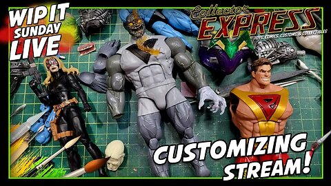 Customizing Action Figures - WIP IT Sunday Live - Episode #54 - Painting, Sculpting, and More!