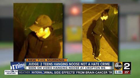 Judge says teens hanging noose not a hate crime