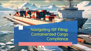 ISF Requirements for Container Shipments