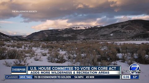 House committee to review act to add more wilderness in Colorado