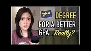 Should I get a SECOND DEGREE to make up for BAD GPA? | Career Advice | Multiple Careers