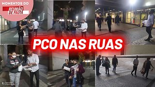 Atividades do PCO: Panfletagem no CTC do Juaguaré | Momentos do Reunião de Pauta