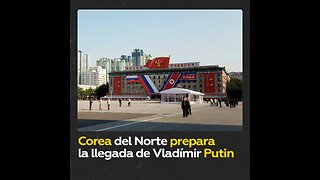 Pionyang se prepara para la llegada de Vladímir Putin