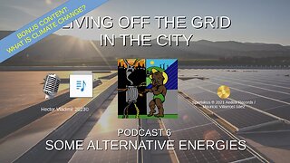 06 Some alternative energies and climate change