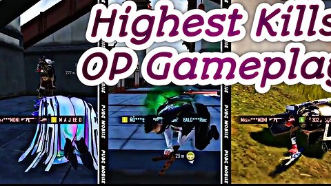 Pubg Mobile Highest Kill and OP gameplay
