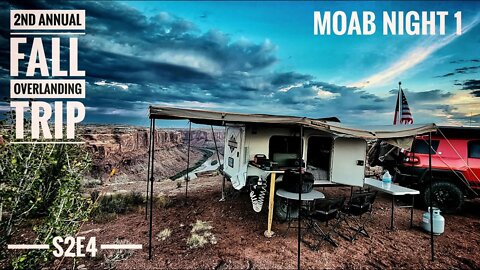 2nd annual fall overlanding trip Moab night 1 S2E4