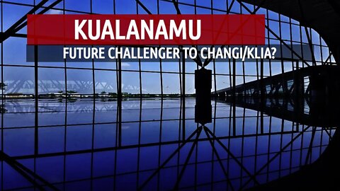 Kualanamu: Can It Challenge Singapore's Changi/KLIA?