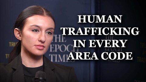 Human Traffickers don’t discriminate | Sophia Fisher