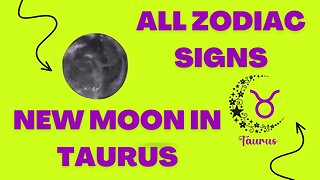 All Zodiac Signs | New Moon in Taurus | Tarot Reading | Guidance
