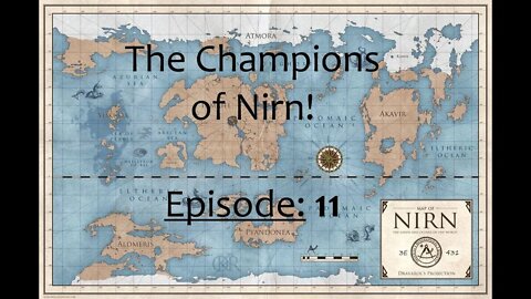 Champions of Nirn! - EP 11 - The End at Last!