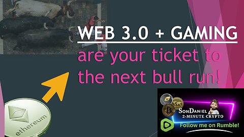 WEB 3.0 & GAMING to Lead The Way Next Crypto Bull Run! (Special Guest YAT SIU ANIMOCA BRANDS)
