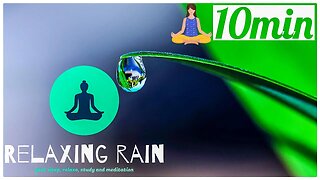 Holiday for your mind: 10 minutes of rain sounds with gong