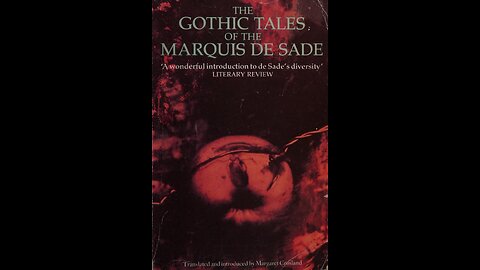 The Gothic Tales of the Marquis de Sade. A Puke(TM) Audiobook