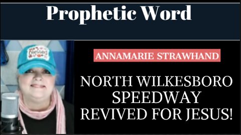 Prophetic Word: North Wilkesboro Speedway Revived for Jesus! Generation Z Rising Up for the Lord!