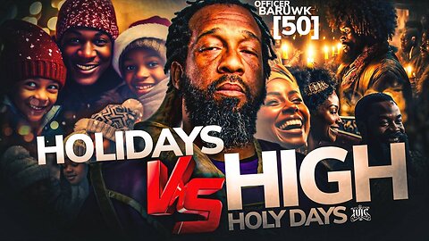 Holidays VS High Holy Days