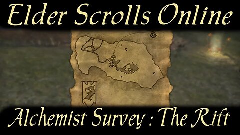 Alchemist Survey: The Rift [Elder Scrolls Online] ESO