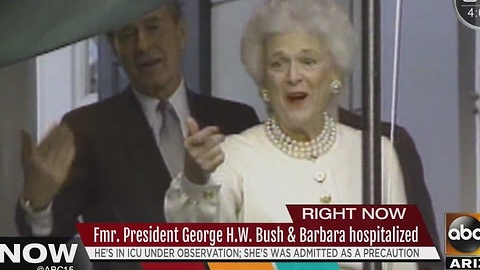 Former President George H.W. Bush and Barbara Bush hospitalized