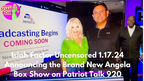 Isiah Factor Uncensored: Announcing the Brand New Angela Box Show on Patriot Talk 920 AM