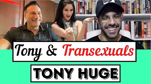 Tony Huge on Preferring Thai Girls to Big Lenny's Tan Ten Tens