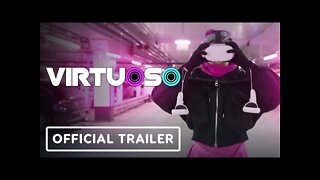 Virtuoso - Official Announcement Trailer