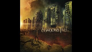 Shadows Fall - Fire From The Sky