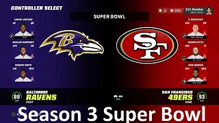 Madden Nfl 23 Ravens Vs 49ers S3 Super Bowl