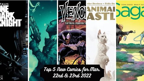 Top 5 New Comics for March 22nd & 23rd 2022