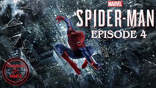 SPIDER-MAN. Life As Spider-Man. Gameplay Walkthrough. Episode 4