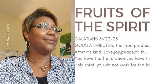 How to get the fruit of the Spirit, The Attribute of God