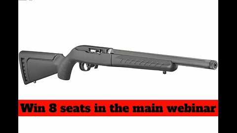 Ruger 10/22 Takedown #21133 MINI #1 for 8 seats in the Main Webinar
