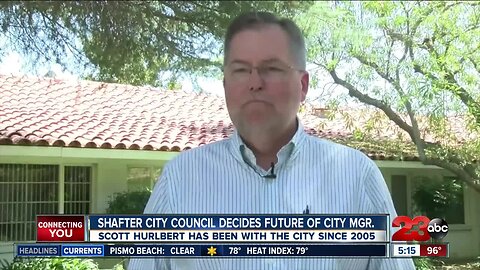 Shafter city council decides future of city manager