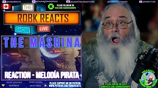 МАШИНА the MASHINA Reaction - Melodía Pirata [OFFICIAL VIDEO] - First Time Hearing - Requested