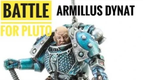 Horus Heresy: Legions: Battle of Pluto: Armillus Dynat