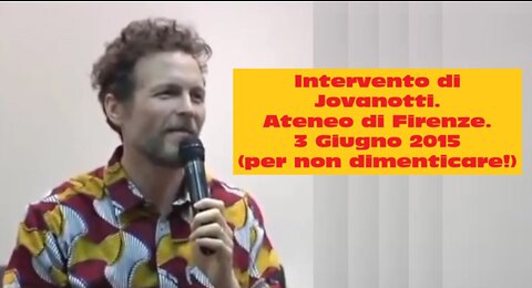 Intervento di Jovanotti. Ateneo di Firenze. 3 Giugno 2015. (Per non dimenticare!).