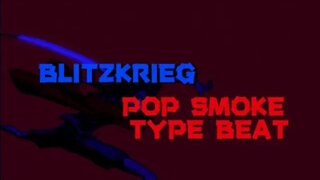 [FREE] POP SMOKE DRILL TYPE BEAT - "blitzkrieg"