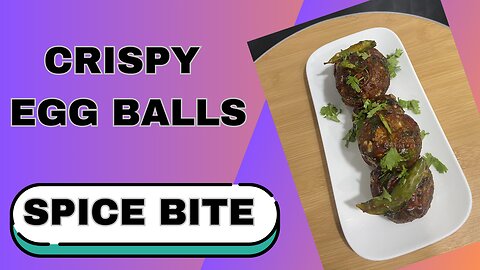 Crispy Egg Balls Recipe | Snack Recipe For Kids By Spice Bite By Sara