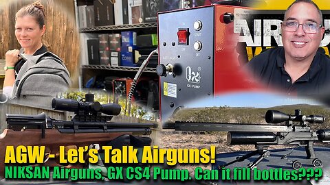 Let's Talk Airguns - New Exclusive Footage, Niksan Airguns, & CS4 Compressor - Can it fill Bottles?